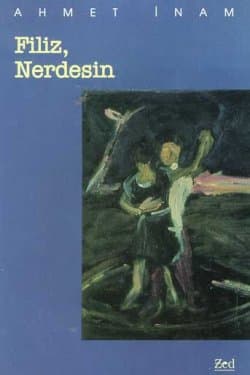 Filiz Nerdesin?