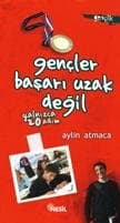 Gençler, Başarı Uzak Değil