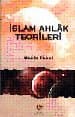 İslam Ahlak Teorileri