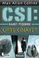 CSI Kanıt Peşinde: Çifte Cinayet (CSI: Crime Scene Investigation, #1)