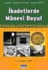 İbadetlerde Manevi Boyut