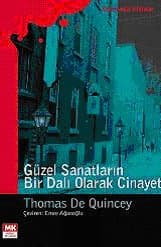 Güzel Sanatların Bir Dalı Olarak Cinayet
