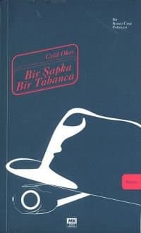 Bir Şapka Bir Tabanca