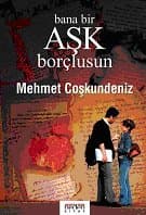 Bana Bir Aşk Borçlusun