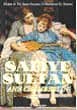 Safiye Sultan (Sözüm Ki Tek Sana Geçmez Celladımsın Ey Zaman, #3)