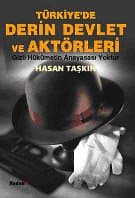 Türkiyede Derin Devlet Ve Aktörleri