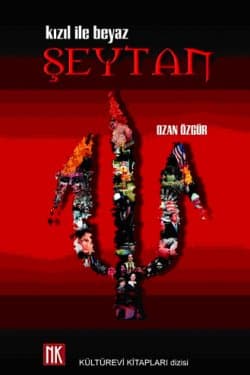 Şeytan/ Kızıl ile Beyaz
