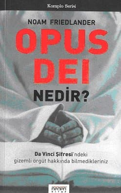 Opus Dei Nedir?
