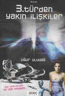 3. Türden Yakın İlişkiler
