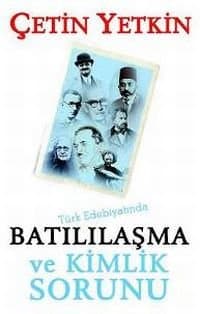 Batılılaşma ve Kimlik Sorunu