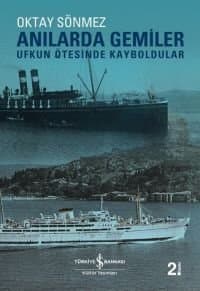 Anılarda Gemiler