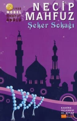 Şeker Sokağı (Kahire Üçlemesi #3)