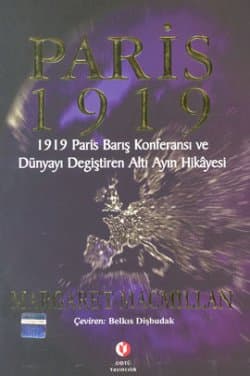 Paris 1919: Dünyayı Değiştiren Altı Ay