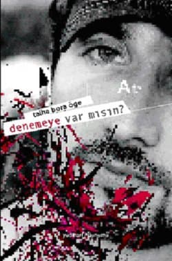 Denemeye Var mısın?