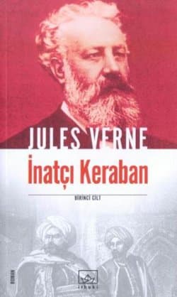 İnatçı Keraban, 1. Cilt