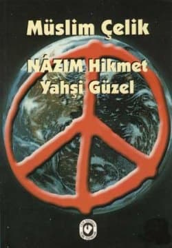 Nazım Hikmet Yahşi Güzel