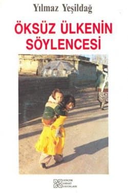 Öksüz Ülkenin Söylencesi