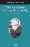 Ali Nizamî Beyin Alafrangalığı ve Şeyhliği