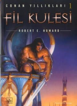 Fil Kulesi Conan Yıllıkları 1