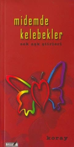 Midemde Kelebekler
