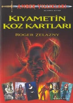 Kıyametin Koz Kartları (Amber Yıllıkları #6)