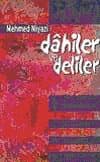 Dâhiler ve Deliler