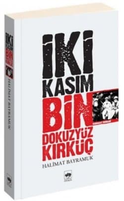İki Kasım Bindokuzyüz Kırküç