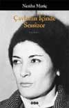 Çavlanın İçinde Sessizce