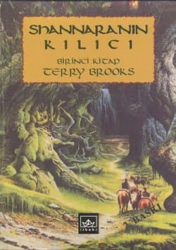 Shannara'nın Kılıcı (1.Cilt 1.Kitap)