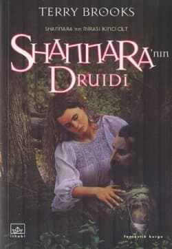 Shannara'nın Druidi (Shannara'nın Mirası 2.Cilt)