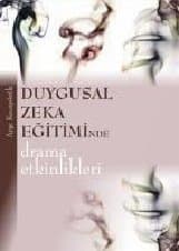 Duygusal Zeka Eğitiminde Drama Etkinlikleri