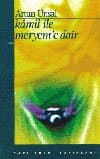 Kâmil ile Meryem`e Dair