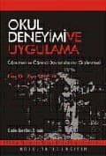 Okul Deneyimi ve Uygulama
