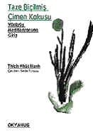 Taze Biçilmiş Çimen Kokusu - Yürüyüş Meditasyonuna Giriş