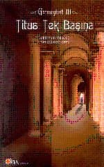 Gormenghast 3- Titus Tek Başına