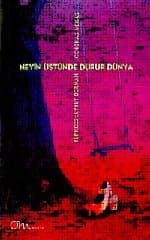Neyin Üstünde Durur Dünya