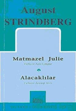 Toplu Oyunları 1 / Matmazel Julie - Alacaklılar