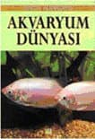 Akvaryum Dünyası