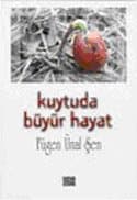 Kuytuda Büyür Hayat