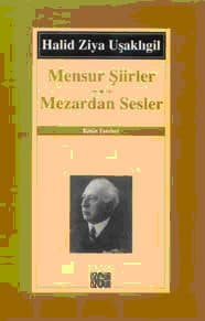 Mensur Şiirler / Mezardan Sesler