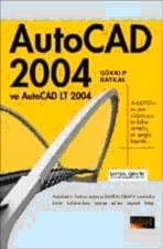 AutoCAD 2004 ve AutoCAD LT 2004