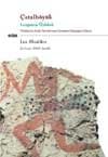 Çatalhöyük, Leoparın Öyküsü
