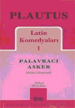 Palavracı Asker / Latin Komedyaları 1