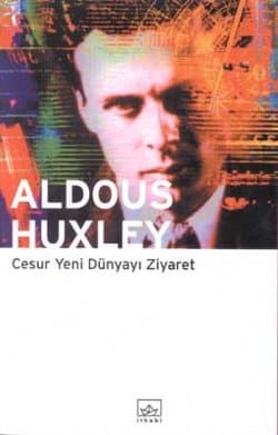 Cesur Yeni Dünyayı Ziyaret