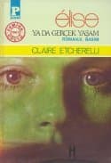 Elise Ya Da Gerçek Yaşam