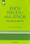 Reich Freud'u Anlatıyor