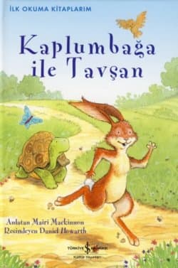 İlk Okuma Kitaplarım - Kaplumbağa ile Tavşan