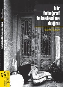 Bir Fotoğraf Felsefesine Doğru