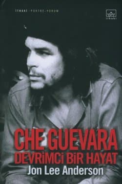 Che Guevara/Devrimci Bir Hayat