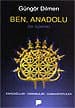 Ben, Anadolu
